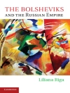 غلاف Liliana Riga: Bolsheviks and the Russian Empire