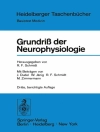 Couverture du Robert F. Schmidt: Grundriß der Neurophysiologie