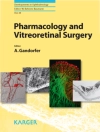 Cover of Gandorfer: Pharmacology and Vitreoretinal Surgery