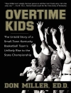 Cover of Don Miller: Overtime Kids