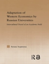 Couverture du Tatiana Suspitsyna: Adaptation of Western Economics by Russian Universities