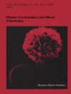 Sampul P.C. Das & S. Seidl: Plasma Fractionation and Blood Transfusion