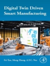 Portada de A.Y.C. Nee & Fei Tao: Digital Twin Driven Smart Manufacturing