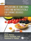 Cover of Shima Abdollahi & Syam Mohan: Applications of Functional Foods and Nutraceuticals for Chronic Diseases