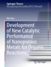 perlindungan daripada Mei Yan: Development of New Catalytic Performance of Nanoporous Metals for Organic Reactions
