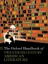 Cover of Leslie Bow & Russ Castronovo: Oxford Handbook of Twentieth-Century American Literature