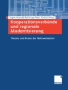 Cover of Peter Flocken & Jurgen Howaldt: Kooperationsverbünde und regionale Modernisierung