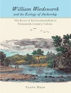 Cover of Scott Hess: William Wordsworth and the Ecology of Authorship