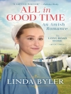 غلاف Linda Byler: All in Good Time