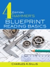 Обкладинка Charles Gillis & Warren Hammer: Hammer's Blueprint Reading Basics Обкладинка Charles Gillis & Warren Hammer: Hammer's Blueprint Reading Basics