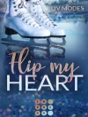 Cover of Liv Modes: Flip my Heart