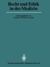 Copertina di W. Doerr & W. Jacob: Recht und Ethik in der Medizin