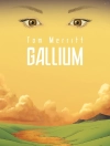 Обкладинка Tom Merritt: Gallium