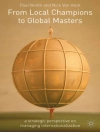 Cover of N. Van Heck & P. Verdin: From Local Champions To Global Masters