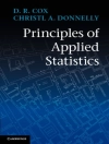 的封面 D. R. Cox & Christl A. Donnelly: Principles of Applied Statistics