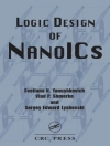 的封面 Sergey Edward Lyshevski & Vlad P. Shmerko: Logic Design of NanoICS