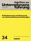 Portada de H. Jacob: Früherkennung und Steuerung von Unternehmensentwicklungen