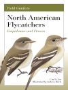 Cover of Cin-Ty Lee & Andrew Birch: Field Guide to North American Flycatchers