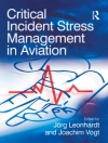 的封面 Joachim Vogt: Critical Incident Stress Management in Aviation 的封面 Joachim Vogt: Critical Incident Stress Management in Aviation