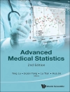Bìa của Ying Lu & Ji-qian Fang: ADV MEDICAL STATISTICS (2ND ED)