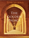 Cover of Tom Morris: The Golden Palace