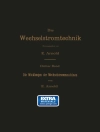 ปกของ E. Arnold: Die Wicklungen der Wechselstrommaschinen