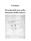 Обкладинка Jùrij Lótman: Il ruolo dell'arte nella dinamica della cultura
