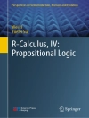 Cover of Wei Li & Yuefei Sui: R-Calculus, IV: Propositional Logic
