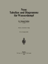 Cover of Richard Mollier: Neue Tabellen und Diagramme für Wasserdampf
