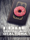 Cover of J. A. Rock & Lisa Henry: I due gentiluomini di Altona