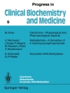 Omslag till Calcitonins - Physiological and Pharmacological Aspects. Mafosfamide - A Derivative of 4-Hydroxycyclophosphamide. Enzymatic DNA Methylation