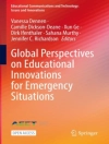 Cover von Vanessa Dennen & Camille Dickson-Deane: Global Perspectives on Educational Innovations for Emergency Situations
