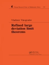 的封面 Vladimir Vinogradov: Refined Large Deviation Limit Theorems 的封面 Vladimir Vinogradov: Refined Large Deviation Limit Theorems
