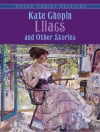 Cover of Kate Chopin: Lilacs and Other Stories