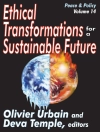 Cover of Olivier Urbain & Deva Temple: Ethical Transformations for a Sustainable Future