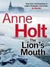 Cover of Anne Holt: The Lion's Mouth