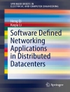 Omslag till Heng Qi & Keqiu Li: Software Defined Networking Applications in Distributed Datacenters