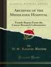 Обложка Barlow & W. S. Lazarus: Archives of the Middlesex Hospital