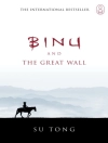 Pokrywa Su Tong: Binu and the Great Wall