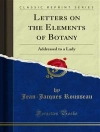 ปกของ Jean & Jacques Rousseau: Letters on the Elements of Botany