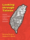 ปกของ Keelung Hong & Stephen O. Murray: Looking through Taiwan
