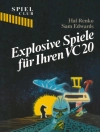 Bìa của EDWARDS & RENKO: Explosive Spiele für Ihren VC20