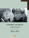 Cover of Bird Robert Bird: Andrei Rublev