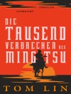 Cover of Tom Lin: Die tausend Verbrechen des Ming Tsu