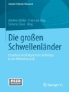 Örtmek Andreas Nölke & Christian May: Die großen Schwellenländer