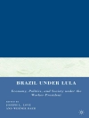 Cover von J. Love & W. Baer: Brazil under Lula