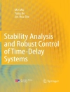 Обложка Min Wu & Yong He: Stability Analysis and Robust Control of Time-Delay Systems