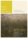 Hoes van Adriana Cavarero & Angelo Scola: Thou Shalt Not Kill