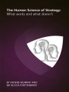 Cover of Bob Murray & Alicia Fortinberry: The Human Science of Strategy