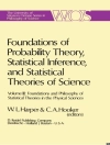 Cover of W.L. Harper & C.A. Hooker: Foundations of Probability Theory, Statistical Inference, and Statistical Theories of Science